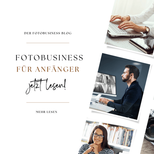 Fotografie Business für Anfänger