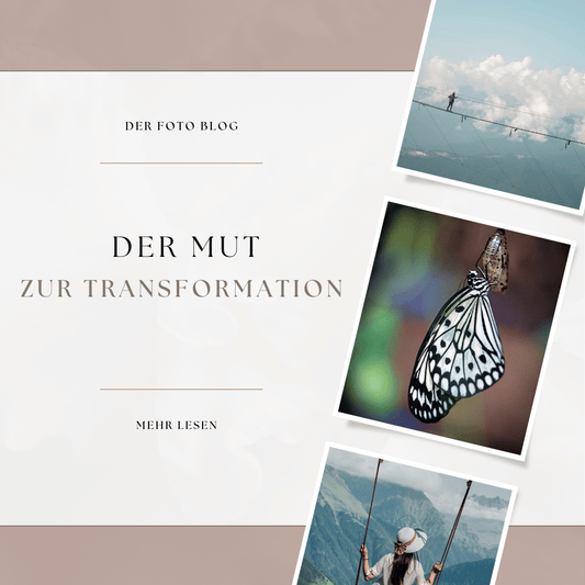 Mut zur Transformation